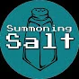Summoning Salt