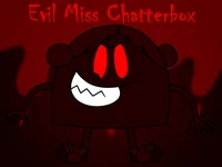 Evil Miss Chatterbox