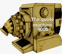 The quote machine 