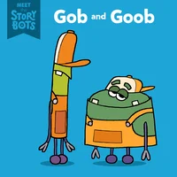 Gob and Goob