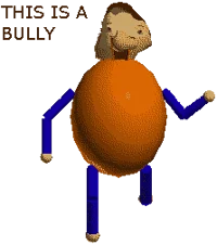 Its a bully