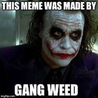 Gang Weed Joker