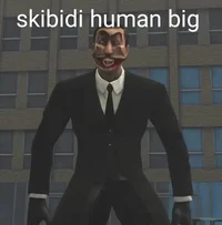Big Skibidi Human