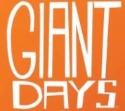 Giant days