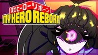 My Hero Reborn