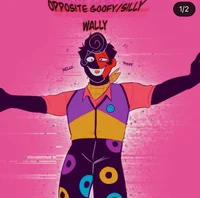 Opposite silly wally