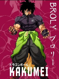 --Kakumei Broly--