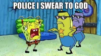 Police i swear toGod