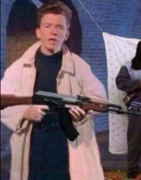 rick astley but AK47