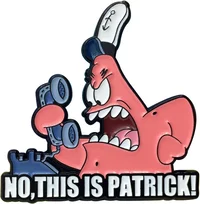 No This Is Patrick