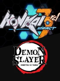 Demon slayer and HI3