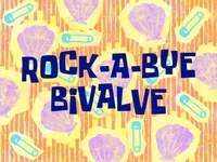 Rock-a-Bye Bivalve