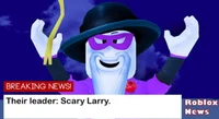 Scary Larry