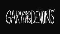 GARY AND HIS DEMONS