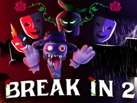 Break In 2