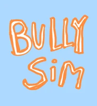 015 -Bully Simulator