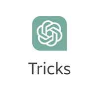 ChatGPT Tricks