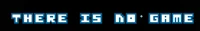 There Is No Game