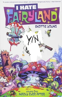 I Hate Fairyland