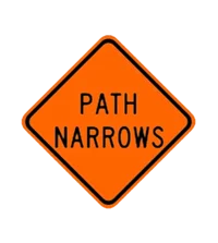 Path Narrows