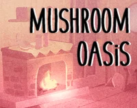 Mushroom oasis