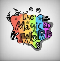 THE MAGICAL WORD