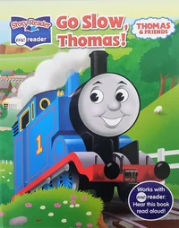 Go Slow Thomas