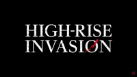 High Rise Invasion 
