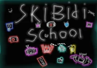 Skibidi School V7