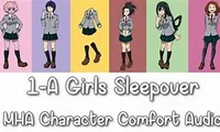 -MHA GIRLS SLEEPOVER