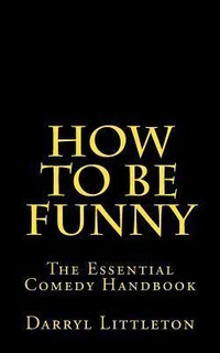 How to be funny