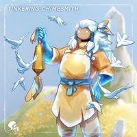 Tinkering Chimesmith