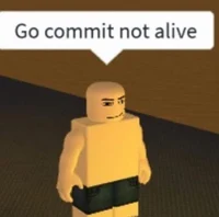 go commit not alive