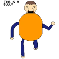 Its a Bully
