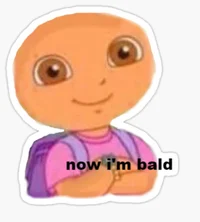 Bald dora