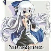 Mono-eraser chan