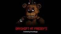 Dayshift at Freddys