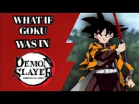 Goku X Demon Slayer