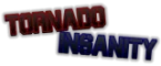 Tornado Insanity