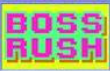 BOSS-RUSH