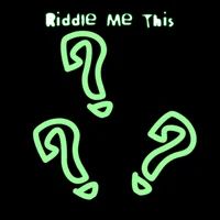 Riddle Me This