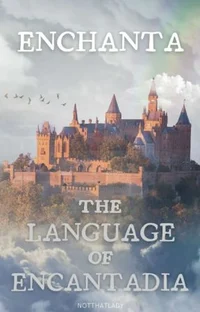 enchantadia language