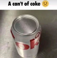 A cant of coke