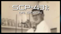 SCP-431-DR GIDEON