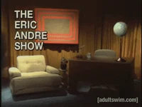 The Eric Andre Show