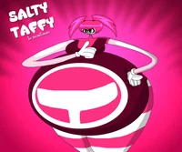 salty taffy