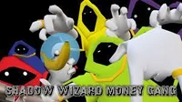 Shadow wizards gang