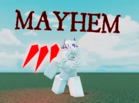 Mayhem