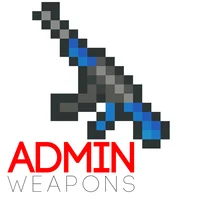 admin weapons mod