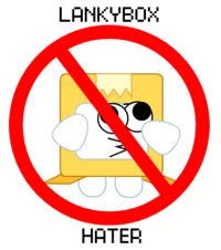 Lankybox Hater